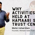 Why are activities done at Hamaari Sada Trust’s Auj-e-Falak Shiksha Centre?