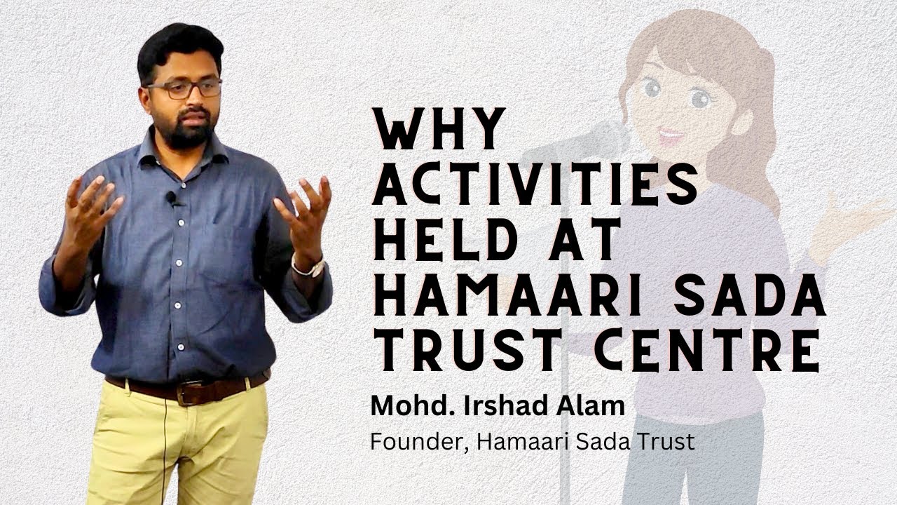 Read more about the article Why are activities done at Hamaari Sada Trust’s Auj-e-Falak Shiksha Centre?