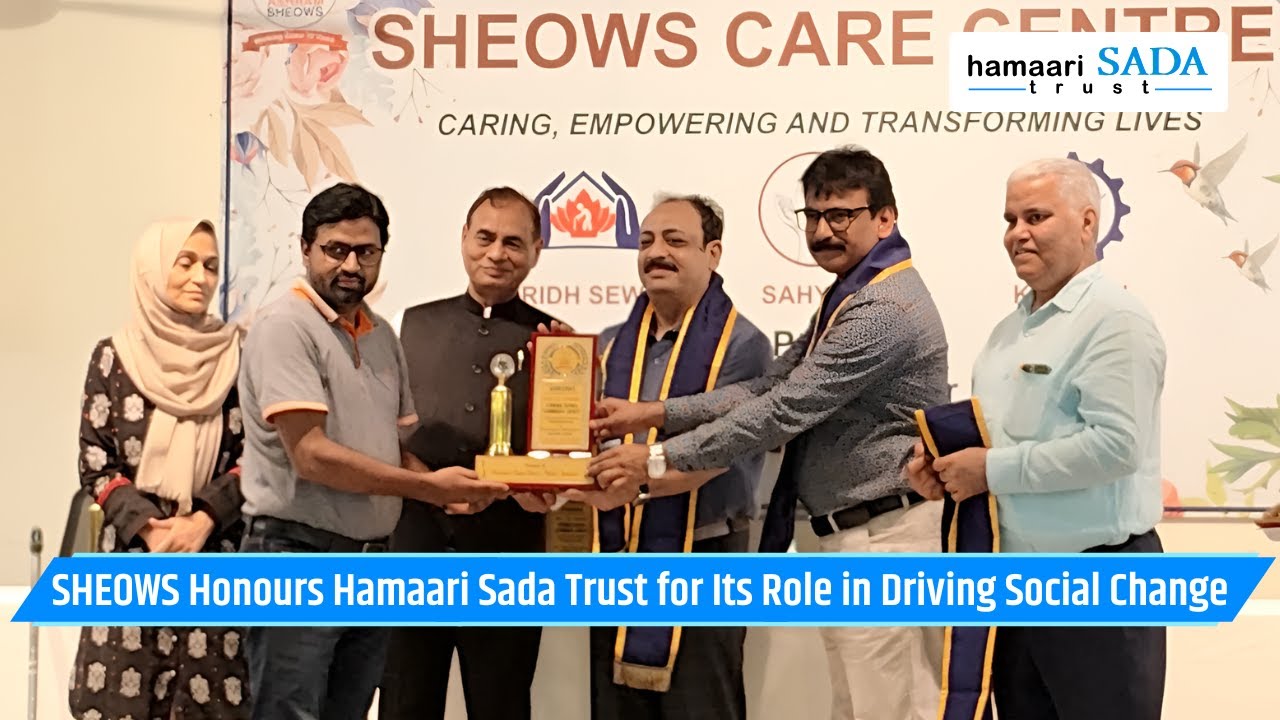 Read more about the article SHEOWS Honours Hamaari Sada Trust for Its Role in Driving Social Change